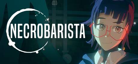 Necrobarista Update v1.0.2-CODEX Necrobarista Update v1.0.2-CODEX