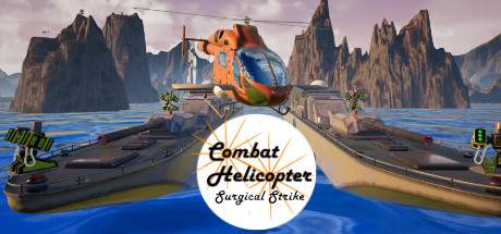 Combat Helicopter Surgical Strike-PLAZA