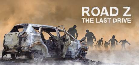 Road Z The Last Drive-HOODLUM Road Z The Last Drive-HOODLUM