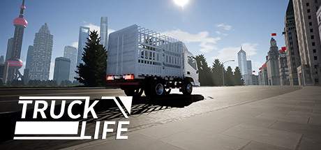 Truck Life Update v1.1-PLAZA