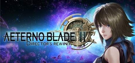 AeternoBlade II Directors Rewind v2020.09.08-P2P AeternoBlade II Directors Rewind v2020.09.08-P2P