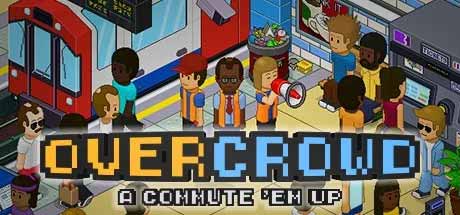 Overcrowd A Commute Em Up v1.0.34-SiMPLEX Overcrowd A Commute Em Up v1.0.34-SiMPLEX