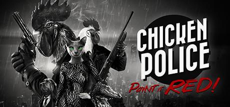 Chicken Police-CODEX Chicken Police-CODEX