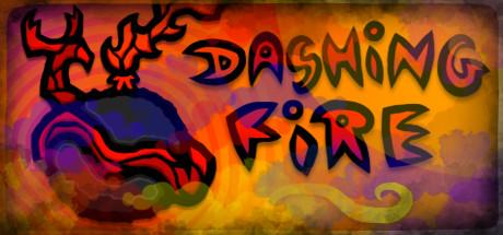 Dashing Fire-DARKZER0 Dashing Fire-DARKZER0