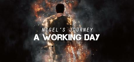 Nigels Journey A Working Day-SKIDROW