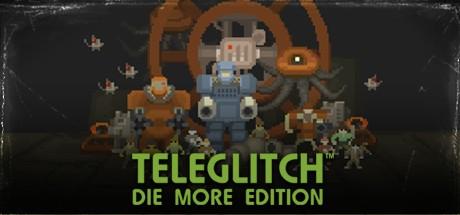 Teleglitch Die More Edition-GOG