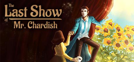 The Last Show of Mr Chardish-CODEX The Last Show of Mr Chardish-CODEX