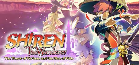 Shiren the Wanderer The Tower of Fortune and the Dice of Fate-Unleashed Shiren the Wanderer The Tower of Fortune and the Dice of Fate-Unleashed