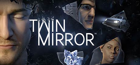 Twin Mirror-3DM