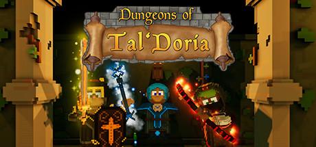 Dungeons of Tal Doria-Early Access Dungeons of Tal Doria-Early Access