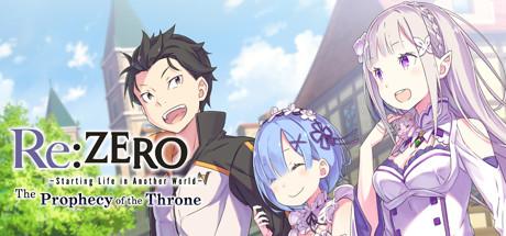 Re ZERO Starting Life in Another World The Prophecy of the Throne-DARKSiDERS Re ZERO Starting Life in Another World The Prophecy of the Throne-DARKSiDERS