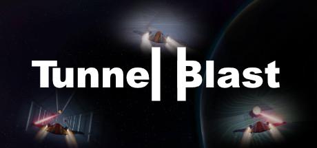 Tunnel Blast-DARKZER0 Tunnel Blast-DARKZER0