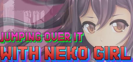 Jumping Over It With Neko Girl-DARKZER0