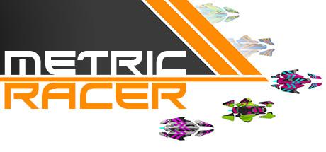 Metric Racer v26.02.2021-Early Access Metric Racer v26.02.2021-Early Access