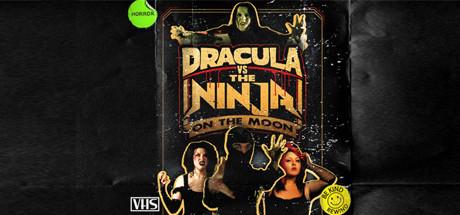 Dracula VS The Ninja On The Moon-DARKSiDERS Dracula VS The Ninja On The Moon-DARKSiDERS