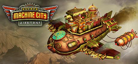 Escape Machine City Airborne-Unleashed Escape Machine City Airborne-Unleashed