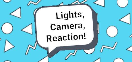 Lights Camera Reaction-TiNYiSO Lights Camera Reaction-TiNYiSO