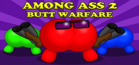 Among Ass 2 Butt Warfare-DARKZER0