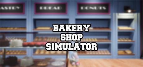 Bakery Shop Simulator-PLAZA