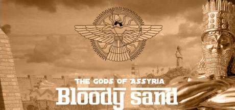 Bloody Sand The Gods of Assyria-PLAZA Bloody Sand The Gods of Assyria-PLAZA