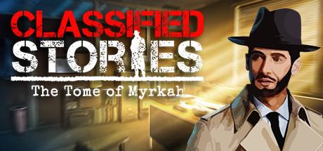 Classified Stories The Tome of Myrkah-SKIDROW