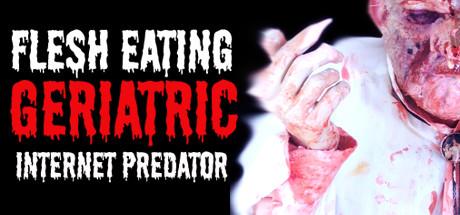 Flesh Eating Geriatric Internet Predator-DARKZER0 Flesh Eating Geriatric Internet Predator-DARKZER0