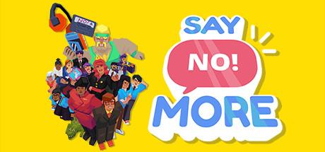 Say No More-Unleashed Say No More-Unleashed
