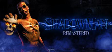 Shadow Man Remastered-CODEX Shadow Man Remastered-CODEX