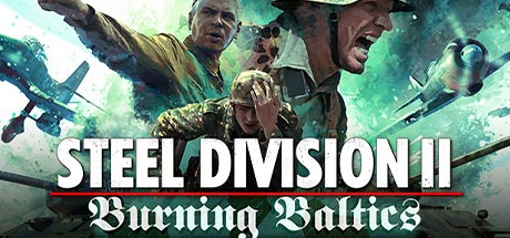 Steel Division 2 Burning Baltics Update v51345-CODEX