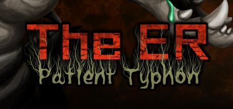 The ER Patient Typhon-chronos The ER Patient Typhon-chronos