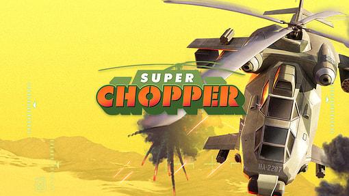 Super Chopper GoG-rG Super Chopper GoG-rG