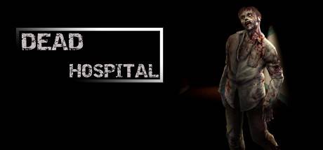 Dead Hospital-PLAZA Dead Hospital-PLAZA
