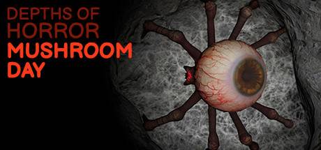 Depths Of Horror Mushroom Day-DARKZER0 Depths Of Horror Mushroom Day-DARKZER0