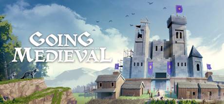 Going Medieval v0.8.30-Early Access Going Medieval v0.8.30-Early Access