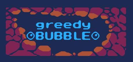 Greedy Bubble-DARKZER0 Greedy Bubble-DARKZER0