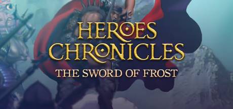 Heroes Chronicles Chapter 8 The Sword of Frost v2.1.0.42 GOG-DELiGHT Heroes Chronicles Chapter 8 The Sword of Frost v2.1.0.42 GOG-DELiGHT