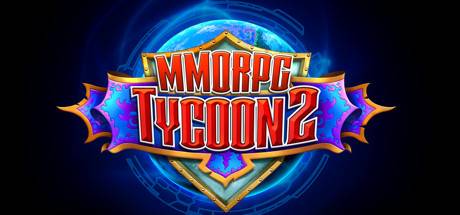 MMORPG Tycoon 2 v0.19.123-Early Access