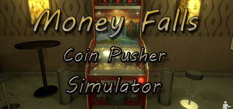 MoneyFalls Coin Pusher Simulator-DARKSiDERS MoneyFalls Coin Pusher Simulator-DARKSiDERS