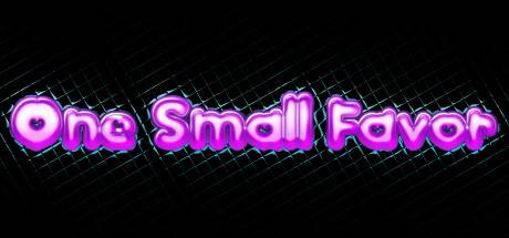 One Small Favor-DARKSiDERS One Small Favor-DARKSiDERS