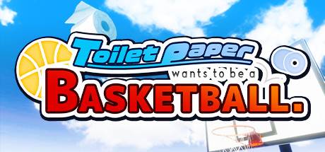 Toilet paper wants to be a basketball-DARKSiDERS Toilet paper wants to be a basketball-DARKSiDERS