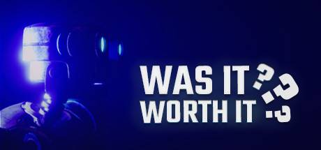 Was It Worth It-DARKSiDERS Was It Worth It-DARKSiDERS