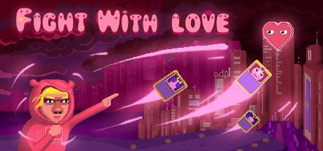 Fight with love-Early Access Fight with love-Early Access
