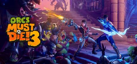 Orcs Must Die 3 Crackfix-CODEX Orcs Must Die 3 Crackfix-CODEX