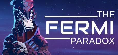 The Fermi Paradox-Early Access