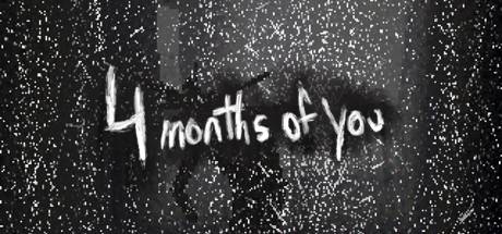 4 Months Of You-DARKZER0 4 Months Of You-DARKZER0