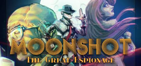 Moonshot The Great Espionage-DARKZER0