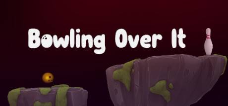 Bowling Over It-DARKZER0 Bowling Over It-DARKZER0