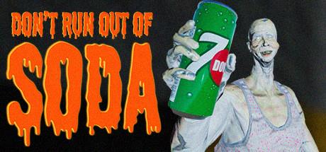 Dont run out of Soda-DARKSiDERS Dont run out of Soda-DARKSiDERS