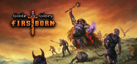 Guile and Glory Firstborn-DARKZER0 Guile and Glory Firstborn-DARKZER0