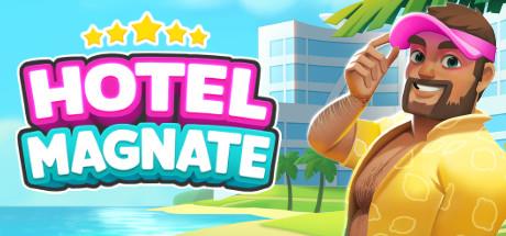 Hotel Magnate v0.8.0-Early Access